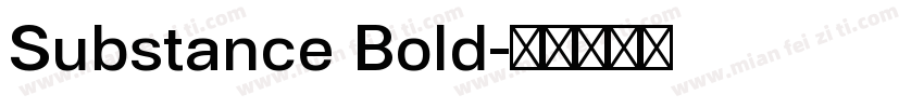 Substance Bold字体转换